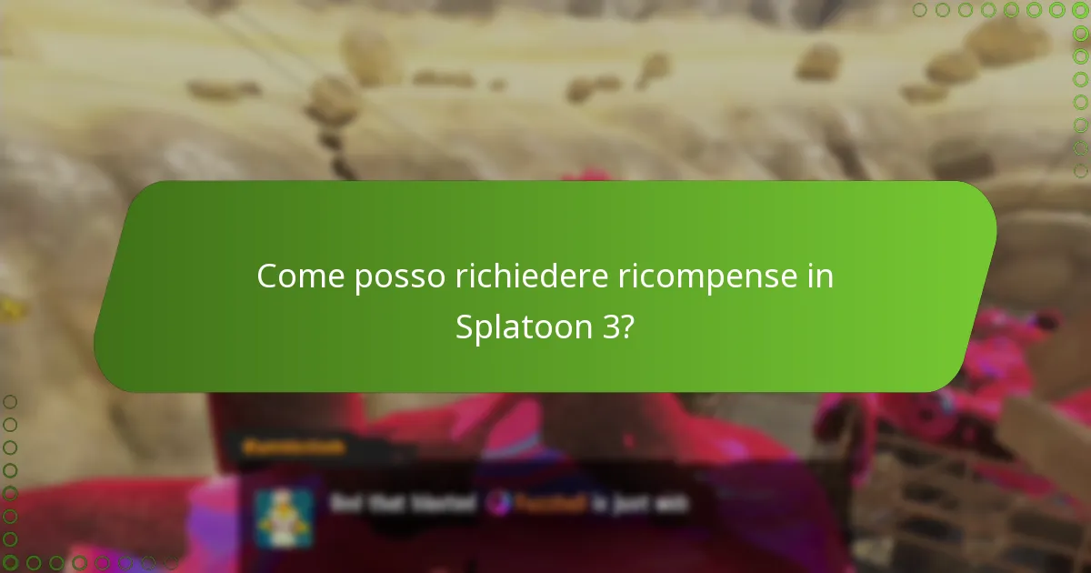 Come posso richiedere ricompense in Splatoon 3?